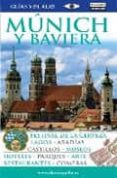 munich y baviera 2010 (guias visuales)-9788403509252 munich y baviera 2010 (guias visuales)-9788403509252