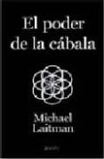 (pe) el poder de la cabala. alcanzando los mundos superiores-rabi michael laitman-9788408063452 (pe) el poder de la cabala. alcanzando los mundos superiores-rabi michael laitman-9788408063452