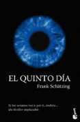 el quinto dia-frank schatzing-9788408096252 el quinto dia-frank schatzing-9788408096252