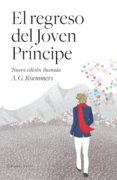 (pe) el regreso del joven principe (nueva edicion ilustrada)-a. g. roemmers-9788408103752 (pe) el regreso del joven principe (nueva edicion ilustrada)-a. g. roemmers-9788408103752