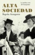 alta sociedad (ebook)-begoña aranguren-9788408131052 alta sociedad (ebook)-begoña aranguren-9788408131052