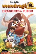 crias de dragon 2:dragones de fuego (mondrago)-ana galan-9788408160052 crias de dragon 2:dragones de fuego (mondrago)-ana galan-9788408160052