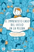 el imprevisto caso del chico en la pecera-lisa thompson-9788408169352 el imprevisto caso del chico en la pecera-lisa thompson-9788408169352