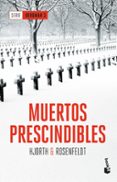 muertos prescindibles (serie bergman iii)-michael hjorth-hans rosenfeldt-9788408180852 muertos prescindibles (serie bergman iii)-michael hjorth-hans rosenfeldt-9788408180852