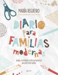 diario para familias modernas-maria regueiro-9788408187752 diario para familias modernas-maria regueiro-9788408187752