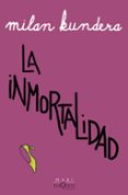 La inmortalidad-16191472-otro-formato