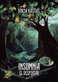 INSOMNIA: EL DESPERTAR-13029350-otro-formato