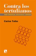 Contra los tertulianos-12472235-otro-formato