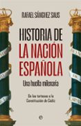 HISTORIA DE LA NACIÓN ESPAÑOLA