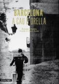 barcelona a cau d orella-xavier theros-9788415097952 barcelona a cau d orella-xavier theros-9788415097952