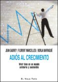 adios al crecimiento-jean gadrey-florent marcellesi-9788415216452 adios al crecimiento-jean gadrey-florent marcellesi-9788415216452