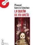 dueña de mi vacio-manuel sanchez garcia-9788415353652 dueña de mi vacio-manuel sanchez garcia-9788415353652