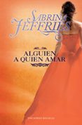 alguien a quien amar (ebook)-sabrina jeffries-9788415410652 alguien a quien amar (ebook)-sabrina jeffries-9788415410652