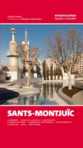 sants-montjuïc (barcelona barri a barri 4)-gabriel pernau-9788415456452 sants-montjuïc (barcelona barri a barri 4)-gabriel pernau-9788415456452