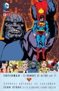 grandes autores de superman: john byrne - superman: el hombre ace ro (vol. 2)-john byrne-9788415748052 grandes autores de superman: john byrne - superman: el hombre ace ro (vol. 2)-john byrne-9788415748052