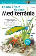 flora i fauna de la mar mediterrania-enric ballesteros sagarra-9788415885252 flora i fauna de la mar mediterrania-enric ballesteros sagarra-9788415885252