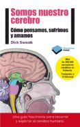 somos nuestro cerebro (ebook)-9788416096152 somos nuestro cerebro (ebook)-9788416096152