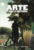 arte. toda la historia (2016)-stephen farthing-richard cork-9788416138852 arte. toda la historia (2016)-stephen farthing-richard cork-9788416138852