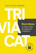 triviacat barcelona-ana priscila magriña-9788416139552 triviacat barcelona-ana priscila magriña-9788416139552
