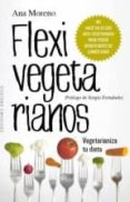 flexivegetarianos-ana moreno-9788416192052 flexivegetarianos-ana moreno-9788416192052