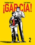 ¡garcia! 2-santiago garcia-luis bustos-9788416251452 ¡garcia! 2-santiago garcia-luis bustos-9788416251452