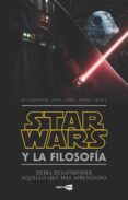 star wars y la filosofia-william irwin-9788416498352 star wars y la filosofia-william irwin-9788416498352