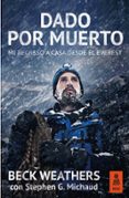 dado por muerto (ebook)-beck weathers-9788416523252 dado por muerto (ebook)-beck weathers-9788416523252