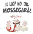 el llop no ens mossegarà-emily gravett-9788416648252 el llop no ens mossegarà-emily gravett-9788416648252