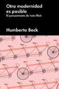 otra modernidad es posible-humberto beck-9788416665952 otra modernidad es posible-humberto beck-9788416665952