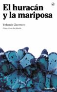 el huracán y la mariposa (ebook)-yolanda guerrero-9788416673452 el huracán y la mariposa (ebook)-yolanda guerrero-9788416673452