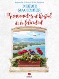 bienvenidos al hostal de la felicidad (ebook)-debbie macomber-9788416690152 bienvenidos al hostal de la felicidad (ebook)-debbie macomber-9788416690152