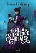 la hija de sherlock holmes (ebook)-leonard goldberg-9788416691852 la hija de sherlock holmes (ebook)-leonard goldberg-9788416691852