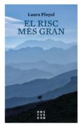 el risc més gran (ebook)-laura pinyol-9788416743452 el risc més gran (ebook)-laura pinyol-9788416743452
