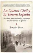 la guerra civil y la tercera españa-joaquin riera ginestar-9788416776252 la guerra civil y la tercera españa-joaquin riera ginestar-9788416776252
