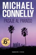 pasaje al paraiso-michael connelly-9788416859252 pasaje al paraiso-michael connelly-9788416859252