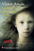 la filla del capita groc-victor amela-9788417031152 la filla del capita groc-victor amela-9788417031152
