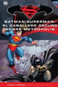 batman y superman - colección novelas gráficas núm. 38: el caball ero oscuro sobre metrópolis-dan jurgens-jerry ordway-9788417063252 batman y superman - colección novelas gráficas núm. 38: el caball ero oscuro sobre metrópolis-dan jurgens-jerry ordway-9788417063252