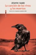la canción de los vivos y los muertos (ebook)-jesmyn ward-9788417517052 la canción de los vivos y los muertos (ebook)-jesmyn ward-9788417517052