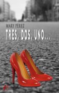 Descargas gratuitas de kindle book torrent TRES, DOS, UNO... (Spanish Edition) CHM iBook RTF de  9788419340252