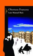 obertura francesa (ebook)-luis manuel ruiz garcia-9788420411552 obertura francesa (ebook)-luis manuel ruiz garcia-9788420411552