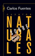 cuentos sobrenaturales-carlos fuentes-9788420473352 cuentos sobrenaturales-carlos fuentes-9788420473352