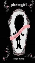 ghostgirl (ebook)-tonya hurley-9788420498652 ghostgirl (ebook)-tonya hurley-9788420498652