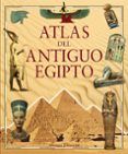 atlas del antiguo egipto-valeria (coord.) camaschella-9788420644752 atlas del antiguo egipto-valeria (coord.) camaschella-9788420644752