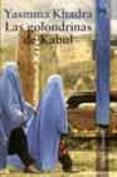 las golondrinas de kabul-yasmina khadra-9788420645452 las golondrinas de kabul-yasmina khadra-9788420645452