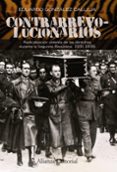 contrarrevolucionarios: radicalizacion violenta de las derechas durante la segunda republica 1931-1936-megumi mizusawa-9788420664552 contrarrevolucionarios: radicalizacion violenta de las derechas durante la segunda republica 1931-1936-megumi mizusawa-9788420664552
