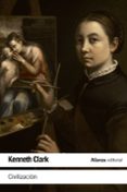 civilizacion: una vida personal-kenneth clark-9788420678252 civilizacion: una vida personal-kenneth clark-9788420678252