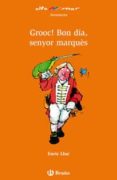 grooc bon dia, senyor marques-9788421695852 grooc bon dia, senyor marques-9788421695852