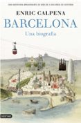 barcelona, una biografia-enric calpena-9788423349852 barcelona, una biografia-enric calpena-9788423349852