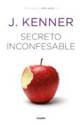 secreto inconfesable (trilogía pecado 1) (ebook)-j. kenner-9788425356452 secreto inconfesable (trilogía pecado 1) (ebook)-j. kenner-9788425356452