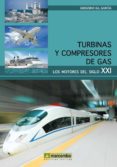 turbinas y compresores de gas-gregorio gil garcia-9788426718952 turbinas y compresores de gas-gregorio gil garcia-9788426718952
